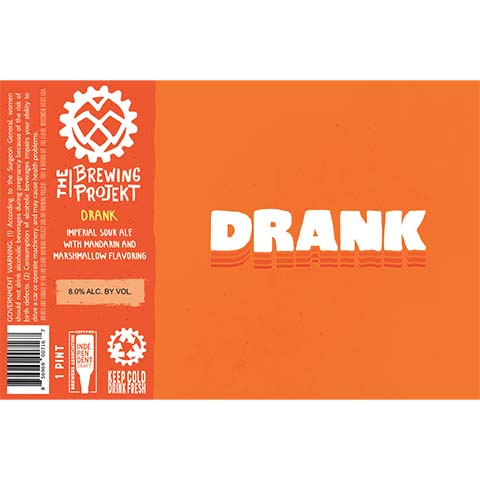 The Brewing Projekt Drank Imperial Sour Ale by The Brewing Projekt, beer label